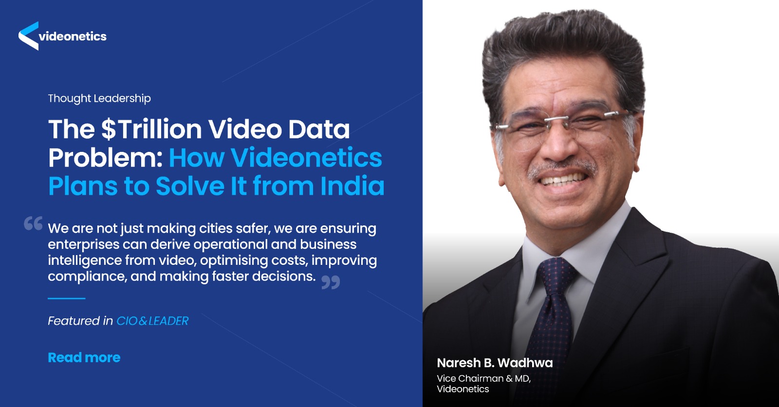The $Trillion Video Data Problem: How Videonetics Plans to Solve It from India